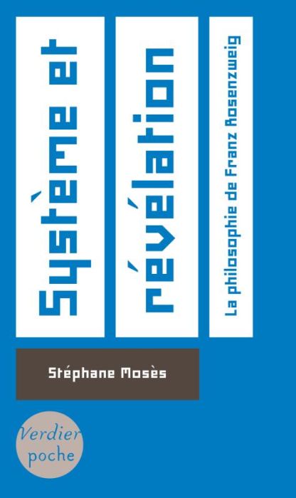 Emprunter Système et révélation. La philosophie de Franz Rosenzweig, Edition revue et augmentée livre