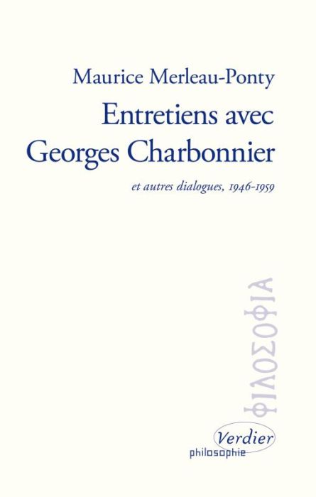 Emprunter Entretiens avec Georges Charbonnier. Et autres dialogues. 1946-1959 livre