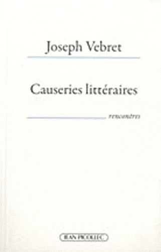 Emprunter Causeries littéraires. 40 écrivains en liberté (2004-2010) livre