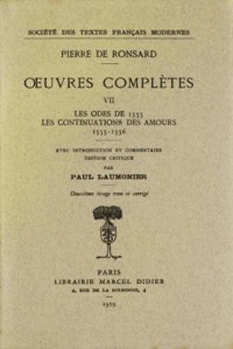 Emprunter TOME VII - LES ODES (1555), LES CONTINUATIONS DES AMOURS (1555-1556) livre