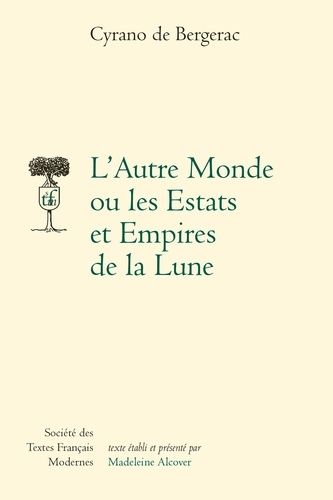 Emprunter L'Autre Monde ou les Estats et Empires de la Lune livre