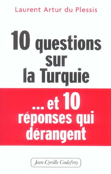 Emprunter 10 questions sur la Turquie... et 10 réponses dérangeantes livre