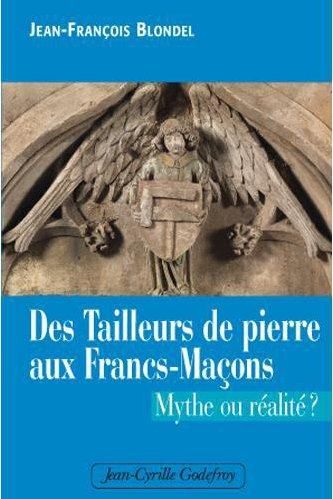 Emprunter Des tailleurs de pierre aux francs-maçons livre