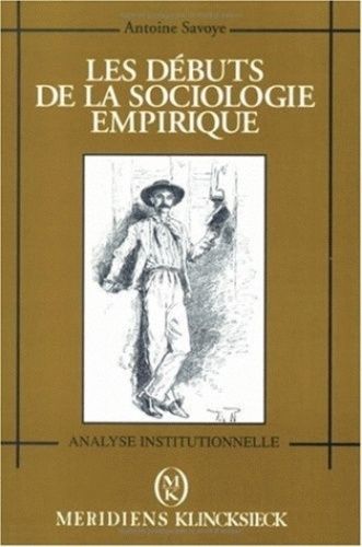 Emprunter Les débuts de la sociologie empirique livre