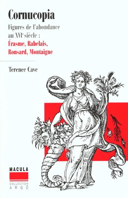 Emprunter Cornucopia. Figures de l'abondance au XVIe siècle : Erasme, Rabelais, Ronsard, Montaigne livre