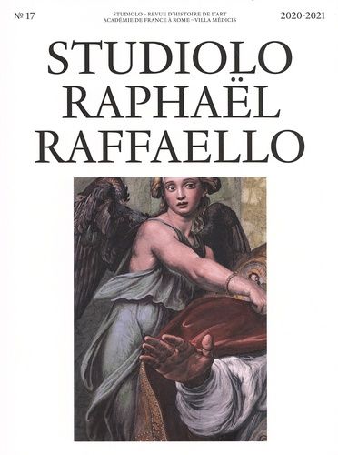 Emprunter Studiolo N° 17/2020-2021 : Studiolo Raphaël / Raffaello livre