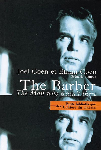 Emprunter The Barber. The Man Who Wasn't There, scénario bilingue français-anglais livre