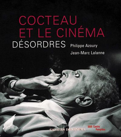 Emprunter Cocteau et le cinéma. Désordres livre