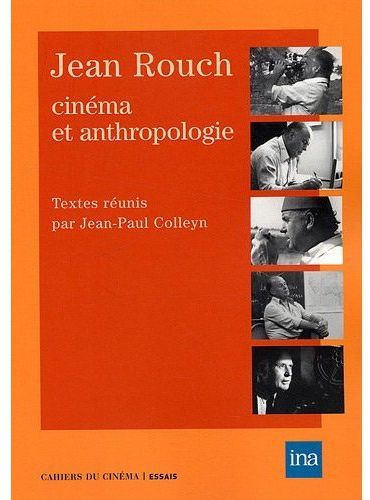 Emprunter Jean Rouch. Cinéma et anthropologie livre