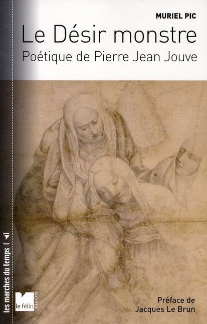 Emprunter LE DESIR MONSTRE - POETIQUE DE PIERRE JEAN JOUVE livre