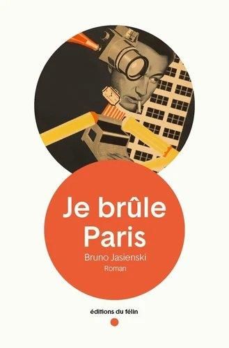 Emprunter Je brûle Paris livre