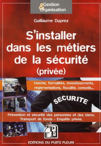 Emprunter S'installer dans les métiers de la sécurité (privée) livre