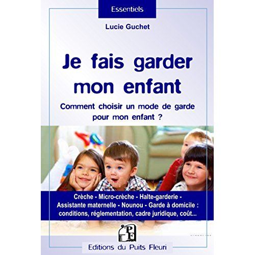 Emprunter Je fais garder mon enfant livre