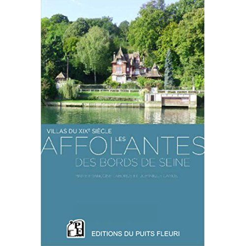 Emprunter Les affolantes des bords de Seine livre