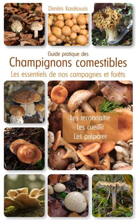 Emprunter Guide pratique des champignons comestibles livre