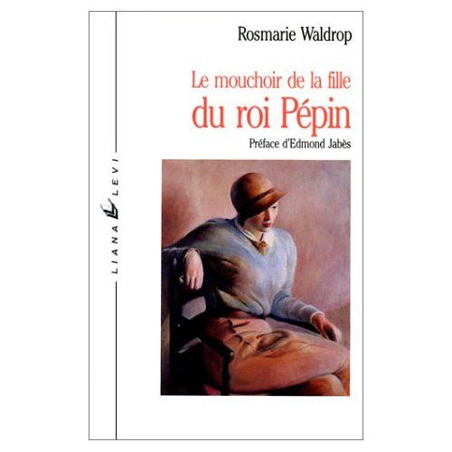 Emprunter Le Mouchoir de la fille du roi Pépin livre