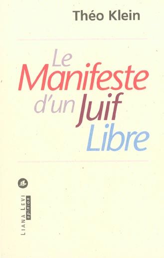 Emprunter Le manifeste d'un juif libre livre