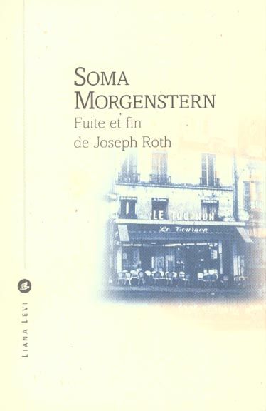 Emprunter Fuite et fin de Joseph Roth. Souvenirs livre