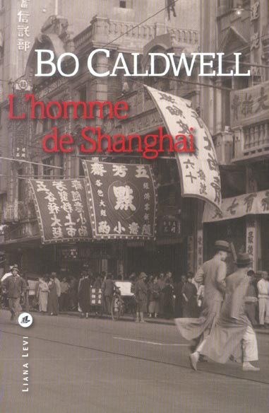 Emprunter L'homme de Shanghai livre