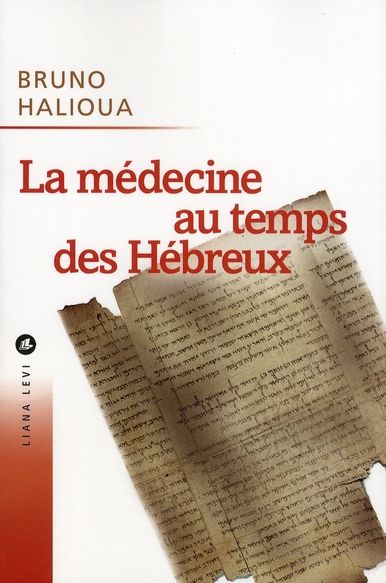 Emprunter La médecine au temps des Hébreux livre