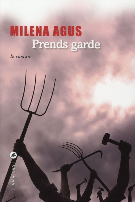 Emprunter Prends garde. Le roman %3B L'Histoire livre