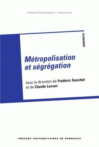 Emprunter Métropolisation et ségrégation livre