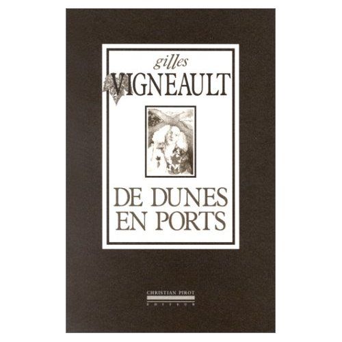 Emprunter De dunes en ports livre