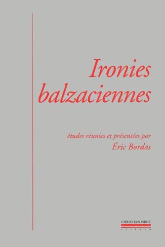 Emprunter Ironies balzaciennes livre