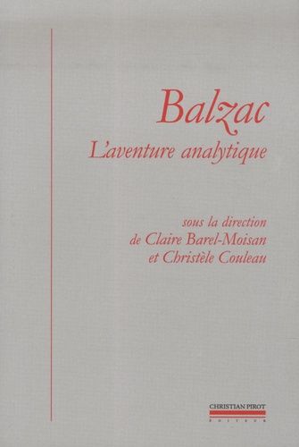 Emprunter Balzac, l'aventure analytique livre