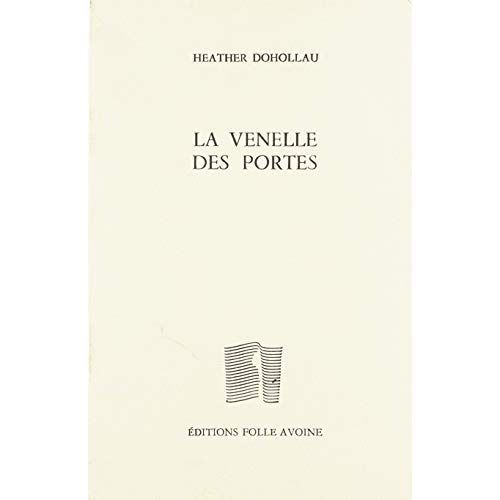 Emprunter La venelle des portes. suivi de Seule enfance livre