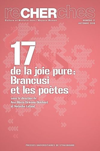 Emprunter Recherches N° 17, Automne 2016 : De la joie pure. Brancusi et les poètes livre