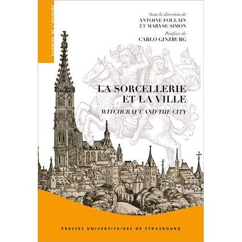 Emprunter La sorcellerie et la ville, witchcraft and the city. Edition bilingue français-anglais livre