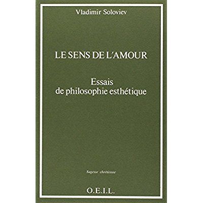 Emprunter Le sens de l'amour. Essais de philosophie esthétique livre