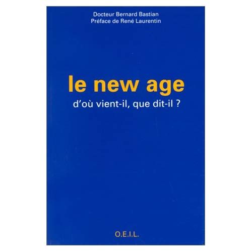 Emprunter Le New Age. D'où vient-il, que dit-il ? livre