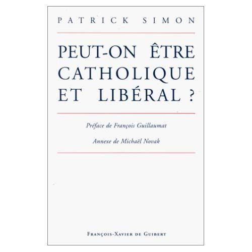 Emprunter Peut-on être catholique et libéral ? livre