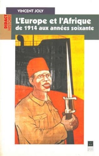 Emprunter L'EUROPE ET L'AFRIQUE DE 1914 AUX ANN?ES SOIXANTE livre