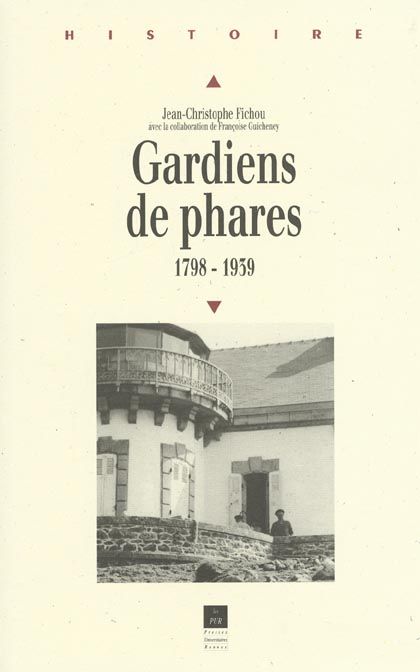 Emprunter Gardiens de phares. 1798-1939 livre