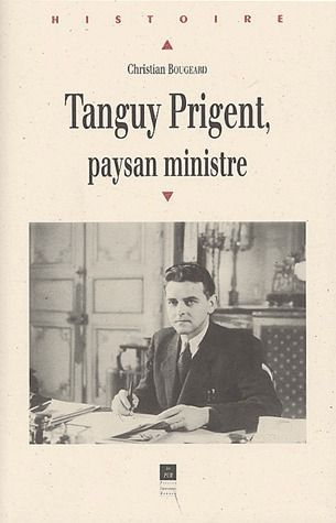 Emprunter Tanguy Prigent, paysan ministre livre