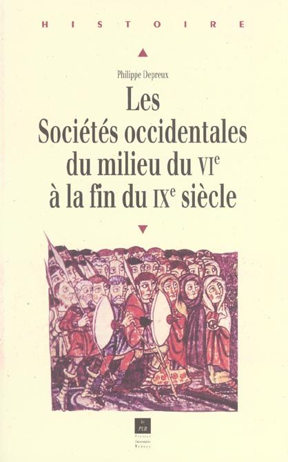 Emprunter Les sociétés occidentales du milieu du VIe à la fin du IXe siècle livre