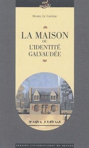 Emprunter La maison ou l'identité galvaudée livre