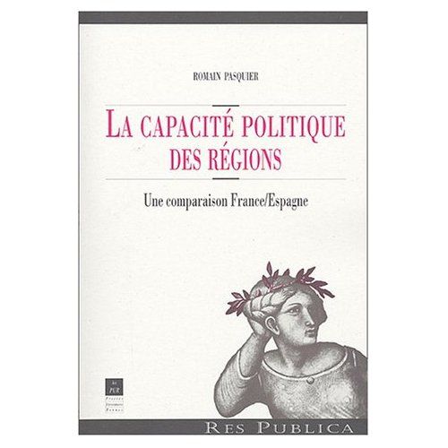 Emprunter La capacité politique des régions. Une comparaison France/Espagne livre