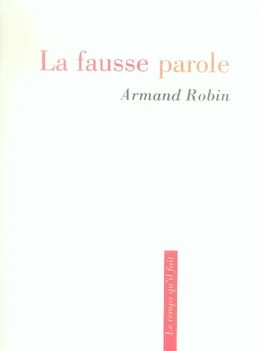 Emprunter La fausse parole livre