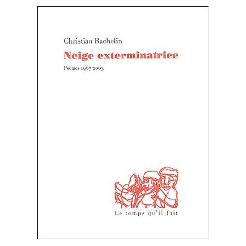 Emprunter Neige exterminatrice. Poèmes 1967-2003 livre