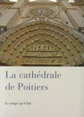 Emprunter La cathédrale de Poitiers livre