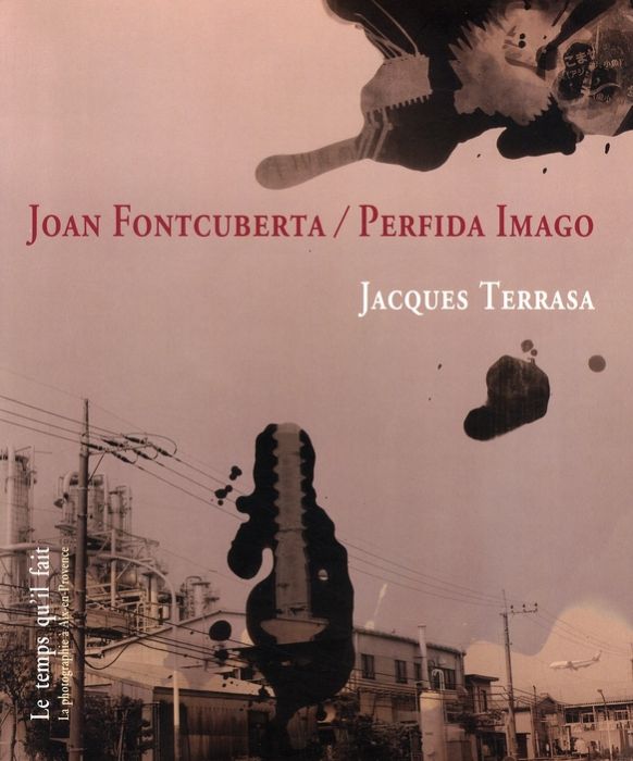 Emprunter Joan Fontcuberta. Perfida Imago livre