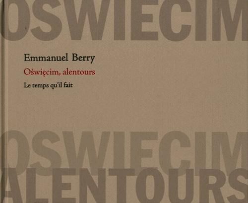 Emprunter Oswiecim, alentours livre