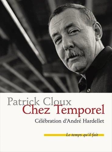 Emprunter Chez Temporel. Célébration d'André Hardellet livre