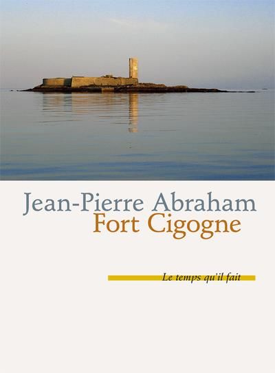 Emprunter Fort-Cigogne livre