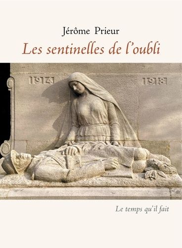 Emprunter Les sentinelles de l’oubli livre