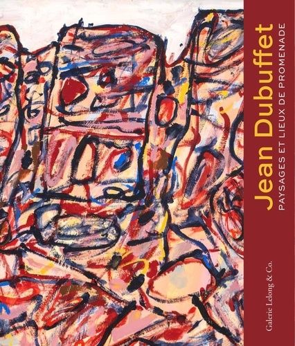 Emprunter Jean Dubuffet. Paysages et lieux de promenades livre